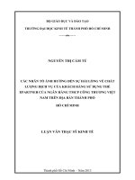 CÁC NHÂN TỐ ẢNH HƯỞNG ĐẾN SỰ HÀI LÒNG VỀ CHẤT LƯỢNG DỊCH VỤ CỦA KHÁCH HÀNG SỬ DỤNG THẺ EPARTNER CỦA NGÂN HÀNG THƯƠNG MẠI CỔ PHẦN CÔNG THƯƠNG VIỆT NAM TRÊN ĐỊA BÀN TP. HỒ CHÍ MINH.PDF