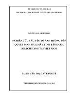 Luận văn thạc sĩ Nghiên cứu các yếu tố ảnh hưởng đến quyết định mua máy tính bảng của khách hàng tại Việt Nam