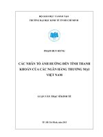 Các nhân tố ảnh hưởng đến tính thanh khoản của các Ngân hàng thương mại Việt Nam Luận văn thạc sĩ 2013