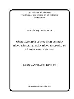 Luận văn thạc sĩ Nâng cao chất lượng dịch vụ ngân hàng bán lẻ tại ngân hàng thương mại cổ phần đầu tư và phát triển Việt Nam
