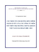 Các nhân tố ảnh hưởng đến chính sách cổ tức của các công ty niêm yết trên thị trường chứng khoán Việt Nam giai đoạn 2008 - 2012 Luận văn thạc sĩ 2013