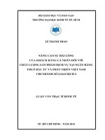 NÂNG CAO SỰ HÀI LÒNG CỦA KHÁCH HÀNG CÁ NHÂN ĐỐI VỚI CHẤT LƯỢNG SẢN PHẨM DỊCH VỤ TẠI NGÂN HÀNG TMCP ĐẦU TƯ VÀ PHÁT TRIỂN VIỆT NAM CHI NHÁNH SỞ GIAO DỊCH 2 LUẬN VĂN THẠC SĨ.PDF