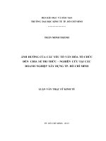 ẢNH HƯỞNG CỦA CÁC YẾU TỐ VĂN HÓA TỔ CHỨC ĐẾN CHIA SẺ TRI THỨC - NGHIÊN CỨU TẠI CÁC DOANH NGHIỆP XÂY DỰNG TP. HỒ CHÍ MINH  LUẬN VĂN THẠC SĨ.PDF