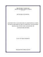 GIẢI PHÁP NÂNG CAO SỰ HÀI LÒNG CỦA KHÁCH HÀNG CÁ NHÂN VỀ CHẤT LƯỢNG DỊCH VỤ CHO VAY TIÊU DÙNG TẠI NGÂN HÀNG THƯƠNG MẠI CỔ PHẦN VIỆT NAM THƯƠNG TÍN CHI NHÁNH HỒ CHÍ MINH.PDF
