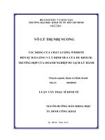 Tác động của chất lượng website đến sự hài lòng và ý định mua của du khách  trường hợp của doanh nghiệp du lịch lữ hành