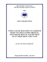Luận văn thạc sĩ Nâng cao sự hài lòng của khách hàng về chất lượng dịch vụ ngân hàng bán lẻ tại NH TMCP xuất nhập khẩu Việt Nam