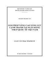 GIẢI PHÁP NÂNG CAO NĂNG LỰC CẠNH TRANH TẠI NGÂN HÀNG THƯƠNG MẠI CỔ PHẦN QUỐC TẾ VIỆT NAM.PDF