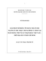 Luận văn Thạc sĩ Giải pháp mở rộng tín dụng nhà ở cho người có thu nhập trung bình và thấp tại ngân hàng TMCP xuất nhập khẩu Việt Nam - trên địa bàn TPHCM
