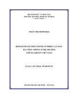 Luận văn Định giá phát hành cổ phiếu lần đầu ra công chúng ở Thị Trường Chứng Khoán Việt Nam