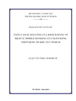 Luận văn Thạc sĩ Nâng cao sự hài lòng của khách hàng về dịch vụ Mobile banking của ngân hàng TMCP quốc tế khu vực TPHCM
