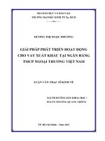 GIẢI PHÁP PHÁT TRIỂN HOẠT ĐỘNG CHO VAY XUẤT KHẨU TẠI NGÂN HÀNG THƯƠNG MẠI CỔ PHẦN NGOẠI THƯƠNG VIỆT NAM  LUẬN VĂN THẠC SĨ.PDF