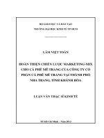 HOÀN THIỆN CHIẾN LƯỢC MARKETING - MIX CHO CÀ PHÊ MÊ TRANG CỦA CÔNG TY CỔ PHẦN CÀ PHÊ MÊ TRANG TẠI TP. NHA TRANG, TỈNH KHÁNH HÒA.PDF