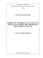 NGHIÊN CỨU TÁC ĐỘNG CỦA CÁC YẾU TỐ VĨ MÔ LÊN GIÁ CỔ PHIẾU TRÊN THỊ TRƯỜNG CHỨNG KHOÁN VIỆT NAM  LUẬN VĂN THẠC SĨ.PDF