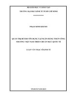 QUẢN TRỊ RỦI RO TÍN DỤNG TẠI NGÂN HÀNG TMCP CÔNG THƯƠNG VIỆT NAM THEO CHUẨN MỰC QUỐC TẾ.PDF