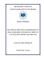Luận văn thạc sĩ Đo lường sự thỏa mãn của khách hàng về chất lượng dịch vụ tín dụng cá nhân của các Ngân hàng thương mại Việt Nam