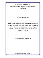 Luận văn thạc sĩ  Giải pháp nâng cao chất lượng dịch vụ tại ngân hàng thương mại cổ phần ngoại thương Việt Nam - chi nhánh Nhơn Trạch