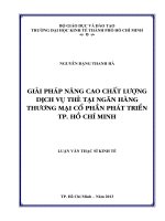GIẢI PHÁP NÂNG CAO CHẤT LƯỢNG DỊCH VỤ THẺ TẠI NGÂN HÀNG THƯƠNG MẠI CỔ PHẦN PHÁT TRIỂN TP. HỒ CHÍ MINH.PDF