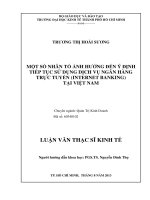 Một số nhân tố ảnh hưởng đến ý định tiếp tục sử dụng dịch vụ ngân hàng trực tuyến (Internet Banking) tại Việt Nam