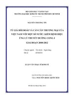 Luận văn thạc sĩ Tỷ giá hối đoái và cán cân thương mại của Việt Nam với một số nước  Kiểm định hiệu ứng lý thuyết đường cong J giai đoạn 2000-2012
