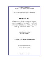 Luận văn thạc sĩ Sự khác biệt về chính sách thu hồi đất trong các dự án từ ba nguồn vốn đầu tư Ngân hàng thế giới, nhà nước và tư nhân trên địa bàn thành phố Cần Thơ