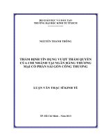 Luận văn thạc sĩ Thẩm định tín dụng vượt thẩm quyền của chi nhánh tại Ngân hàng thương mại cổ phần Sài Gòn Công thương trên địa bàn TP Hồ Chí Minh