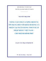 Luận văn thạc sĩ Nâng cao chất lượng dịch vụ tín dụng đối với khách hàng cá nhân tại Ngân hàng thương mại cổ phần xuất nhập khẩu Việt Nam - Chi nhánh Bình Phú