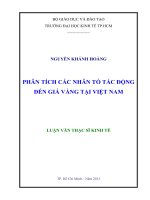 PHÂN TÍCH CÁC NHÂN TỐ TÁC ĐỘNG ĐẾN GIÁ VÀNG TẠI VIỆT NAM LUẬN VĂN THẠC SĨ.PDF