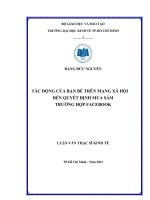 Luận văn thạc sĩ Tác động của bạn bè trên mạng xã hội đến quyết định mua sắm trường hợp Facebook