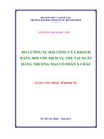 ĐO LƯỜNG SỰ HÀI LÒNG CỦA KHÁCH HÀNG ĐỐI VỚI DỊCH VỤ THẺ TẠI NGÂN HÀNG THƯƠNG MẠI CỔ PHẦN Á CHÂU.PDF
