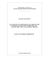 Luận văn thạc sĩ Các nhân tố tác động đến sự gia nhập ngành cấp 2 trong ngành công nghiệp chế tạo Trường hợp Việt Nam giai đoạn 2006 - 2011