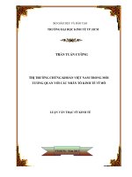 Luận văn Thạc sĩ Thị trường chứng khoán Việt Nam trong mối tương quan với các nhân tố kinh tế vĩ mô