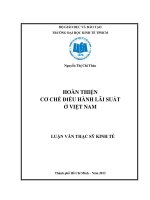 HOÀN THIỆN CƠ CHẾ ĐIỀU HÀNH LÃI SUẤT Ở VIỆT NAM.PDF