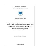 Giải pháp phát triển dịch vụ thẻ tại Ngân hàng TMCP đầu tư và phát triển Việt Nam Luận văn thạc sĩ 2013