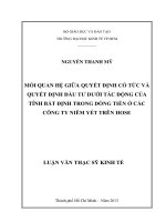 MỐI QUAN HỆ GIỮA QUYẾT ĐỊNH CỔ TỨC VÀ QUYẾT ĐỊNH ĐẦU TƯ DƯỚI TÁC ĐỘNG CỦA TÍNH BẤT ĐỊNH TRONG DÒNG TIỀN Ở CÁC CÔNG TY NIÊM YẾT TRÊN HOSE.PDF