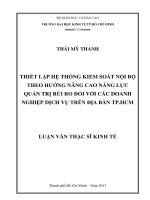 Luận văn thạc sĩ Thiết lập hệ thống kiểm soát nội bộ theo hướng nâng cao năng lực quản trị rủi ro đối với các doanh nghiệp dịch vụ trên địa bàn TP