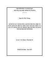 ĐÁNH GIÁ SỰ ẢNH HƯỞNG LỢI ÍCH THƯƠNG HIỆU XI MĂNG HOLCIM ĐẾN SỰ THỎA MÃN THƯƠNG HIỆU CỦA CÁC CỬA HÀNG BÁN LẺ TRONG THỊ TRƯỜNG XI MĂNG TPHCM.PDF