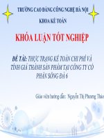 THỰC TRẠNG KẾ TOÁN CHI PHÍ VÀ TÍNH GIÁ THÀNH SẢN PHẨM TẠI CÔNG TY CỔ PHẦN SÔNG ĐÀ 6
