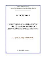 Luận văn thạc sĩ Đo lường sự hài lòng khách hàng đối với sản phẩm bao bì mềm công ty TNHH Huhtamaki (Việt Nam)