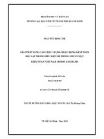 GIẢI PHÁP NÂNG CAO CHẤT LƯỢNG HOẠT ĐỘNG KIỂM TOÁN ĐỘC LẬP TRONG ĐIỀU KIỆN HỆ THỐNG CHUẨN MỰC KIỂM TOÁN VIỆT NAM MỚI ĐÃ BAN HÀNH.PDF