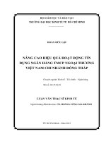 NÂNG CAO HIỆU QUẢ HOẠT ĐỘNG TÍN DỤNG NGÂN HÀNG TMCP NGOẠI THƯƠNG VIỆT NAM - CHI NHÁNH ĐỒNG THÁP.PDF