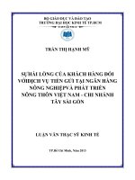 Sự hài lòng của khách hàng đối với dịch vụ tiền gửi tại Ngân hàng Nông nghiệp và phát triển nông thôn Việt Nam - Chi nhánh Tây Sài Gòn