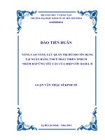 Nâng cao năng lực quản trị rủi ro tín dụng tại Ngân hàng thương mại cổ phần phát triển thành phố Hồ Chí Minh nhằm đáp ứng yêu cầu của hiệp ước Basel II