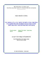 TÁC ĐỘNG CỦA CÁC NHÂN TỐ ĐẾN TĂNG TRƯỞNG CỦA KHỐI DOANH NGHIỆP NGOÀI NHÀ NƯỚC TRÊN ĐỊA BÀN THÀNH PHỐ HỒ CHÍ MINH.PDF