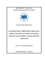 Luận văn thạc sĩ  Giải pháp phát triển hoạt động huy động vốn tiền gửi cho Ngân hàng thương mại cổ phần ngoại thương Việt Nam