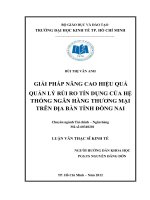 GIẢI PHÁP NÂNG CAO HIỆU QUẢ QUẢN LÝ RỦI RO TÍN DỤNG CỦA HỆ THỐNG NGÂN HÀNG THƯƠNG MẠI TRÊN ĐỊA BÀN TỈNH ĐỒNG NAI.PDF