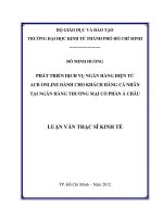 Luận văn thạc sĩ  Phát triển dịch vụ ngân hàng điện tử ACB online dành cho khách hàng cá nhân tại Ngân hàng thương mại cổ phần Á Châu