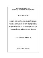 Luận văn thạc sĩ Nghiên cứu sự hài lòng của khách hàng về chất lượng dịch vụ siêu thị điện thoại di động của công ty trách nhiệm hữu hạn Minh Triết tại thành phố Hồ Chí Minh