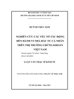 NGHIÊN CỨU CÁC YẾU TỐ TÁC ĐỘNG ĐẾN HÀNH VI NHÀ ĐẦU TƯ CÁ NHÂN TRÊN THỊ TRƯỜNG CHỨNG KHOÁN VIỆT NAM.PDF