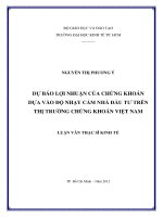 DỰ BÁO LỢI NHUẬN CHỨNG KHOÁN DỰA VÀO ĐỘ NHẠY CẢM NHÀ ĐẦU TƯ TRÊN THỊ TRƯỜNG CHỨNG KHOÁN VIỆT NAM.PDF
