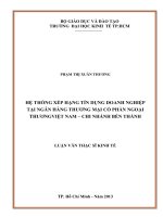 Luận văn thạc sĩ  Hệ thống xếp hạng tín dụng doanh nghiệp tại ngân hàng thương mại cổ phần ngoại thương Việt nam - Chi nhánh Bến Thành